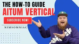 The How-To Guide for Aitum Vertical