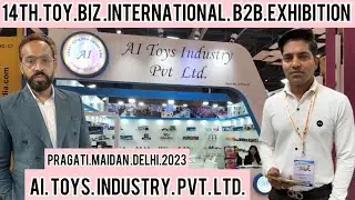 BIGGEST INTERNATIONAL TOY EXHIBITION 2023 DELHI || PRAGATI MAIDAN || REVOLUTION IN TOYS MARKET ||