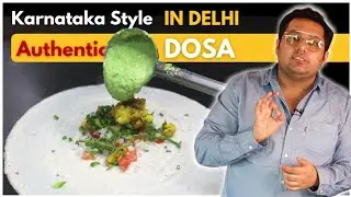 Authentic Karnataka style Dosa in Delhi | Hmm Food