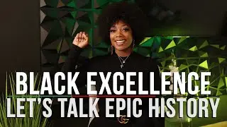 Black Excellence Time of the Year!