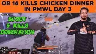 Scout 9 Kills Domination In PMWL | Orange Rock 16 Kills Chicken Dinner In PMWL Day 3 | Mavi Gill
