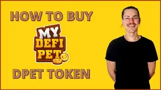 How To Buy My DeFi Pet Crypto Token (DPET)