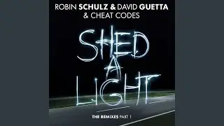 Shed a Light (HUGEL Remix)