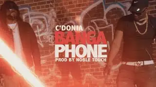 C'Donia - Banga Phone (Official Music Video)