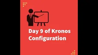 Day 9 of Kronos Configuration: Rest Between Shifts
