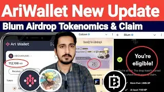 AriChain Wallet New Update | Blum Airdrop TGE & Tokenomics | Catizen Bombie Airdrop Claim