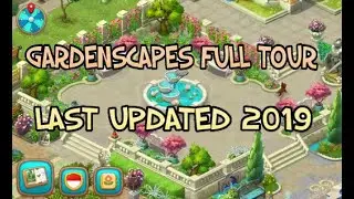 Gardenscapes Completed / Full Garden Tour [First Area]