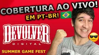 DEVOLVER DIGITAL DIRECT 2022 - COBERTURA EM PORTUGU&Ecirc;S DO BRASIL - #SummerGameFest2022