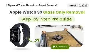 Apple Watch Series 9 Glass Only Replacement Guide