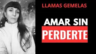 LLAMAS GEMELAS: Busca excusas para amar... (sin perderte).🪷