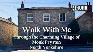 Sunny Morning Walk Through Monk Fryston Village | North Yorkshire Walking Tour