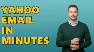 How Do I Create A Yahoo Mail Account?