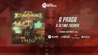 A &Uacute;ltima Theoria - A Praga (Lyric Video)