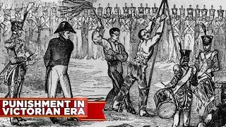 What Punishment was Like in The Victorian Era