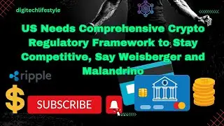 US Needs Comprehensive Crypto Regulatory Framework to Stay Competitive Say Weisberger and Malandrino