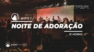 Zion Lisboa | Busca pela presença | 1º Noite