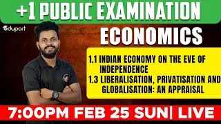 Plus One Public Exam | Economics - Chapters 1.1, 1.3 | Eduport Commerce & Humanities