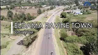 Eldama Ravine  Town Virtual Tour #ZuruBaringo | Baringo News