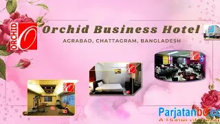 Orchid Business Hotel, Chittagong, Bangloadesh