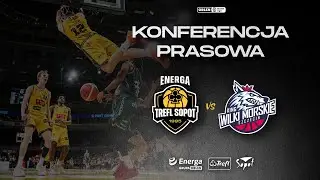 Konferencja prasowa: Energa Trefl Sopot vs King Szczecin