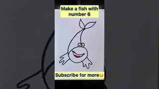 Make a fish with number 6 #learntodraw #drawing #shortsfeed