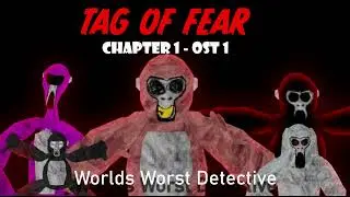 Tag of Fear - OST 1 [Worlds Worst Detective]