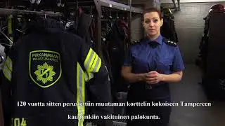 2. Tampereen vakinainen palokunta - 120 tarinaa Pirkanmaan pelastuslaitokselta