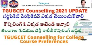 TGUGCET Counselling Details Latest Update on TS Gurukula Degree College Counselling 2021 #TGUGCET