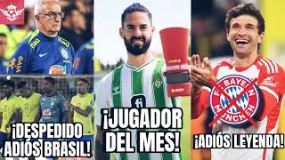 BRASIL Despide a DORIVAL y Espera ANCELOTTI | Isco Jugador del MES | Muller se VA del Bayern Munich