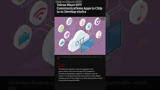 Telcos Want OTT Communications Apps to Chip in to Develop eInfra | #ottnews