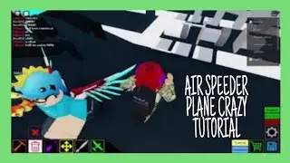 Air speeder plane crazy | Easy Tutorial