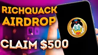 ~RICH$QUACK~ Get Airdrop 500$ || Time to make money