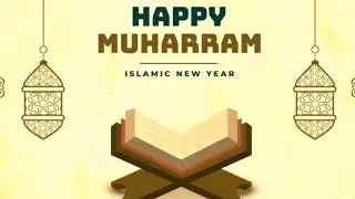 Muharram WhatsApp Status2021/Happy Islamic New Year Status Video/Hijri Status/New Muharram Status