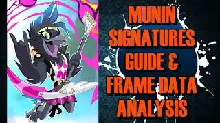 Munin Signatures Guide & Frame Data