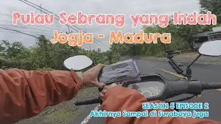 Season 5 Episode 2 - Selamat Datang di Surabaya | Supra X 100