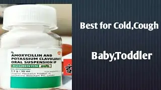 How to Mix Augmentin Duo Oral For Cold,Flu For Baby