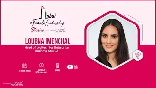 Dubai #FemaleLeadershipStories with Loubna Imenchal (by Trusted Advisors Group)