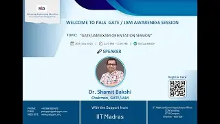 PALS - GATE/JAM EXAM ORIENTATION SESSION