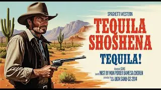 Tequila Shoshena   Western   HD   Full Movie in English