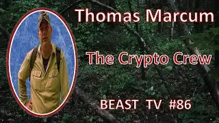 BEAST TV #86 - Thomas Marcum