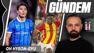 HYEON -GYU OH KARTAL OLDU | BEŞİKTAŞ | TRANSFER GÜNDEMİ
