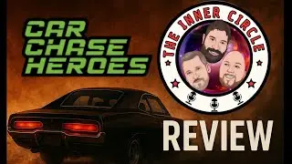 The Inner Circle - Review of Car Chase Heroes @carchaseheroes_