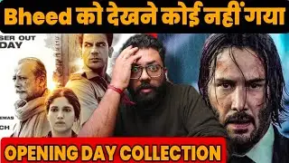 Box Office Prediction Bheed dips in to disaster on day 1 john wick 4 gets good opening
