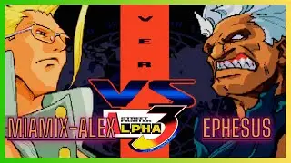 Street Fighter Alpha 3 - ▶ MiamiX-Alex 🇺🇲 VS ephesus 🇩🇪  -🥇High level Players🥇- [FT5]