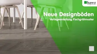 Designbelag Vinyl schwimmend verlegen - Fischgrät oder Fischgrat-Muster - Klick-Vinylboden Anleitung