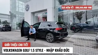 Giới thiệu chi tiết Volkswagen Golf 1.5 Style - Nhập khẩu Đức, Gi&aacute; chỉ 898 triệu