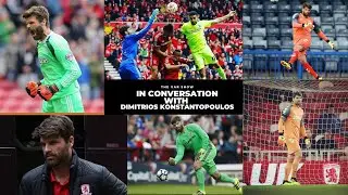 In Conversation With Dimitrios Konstantopoulos || Middlesbrough || AEK Athens  || Greece ||