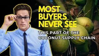 The Coconut Supply Chain: Vietnam's Secret to Success
