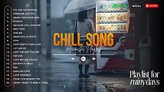 The Best Soft Acoustic Romance Playlist - Top Songs for Calm Moods
