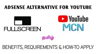 How to Join MCN network? _ Fullscreen MCN Tamil | Adsense alternative for YouTube | The Creator
